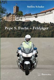 Pepe S. Fuchs - Feldjäger