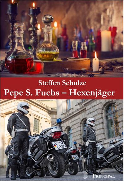 Pepe S. Fuchs - Hexenjäger